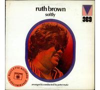 Ruth Brown - Softly