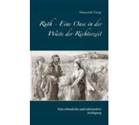Ruth - Eine Oase In Der Wüste Der Richterzeit (ebook)