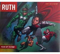 Ruth - Fear of Flying