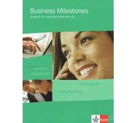 Ruth Feiertag R Business Milestones. Englisch für kaufmännische Beru (Tapa dura)