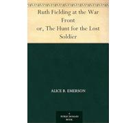 Ruth Fielding At the War Front