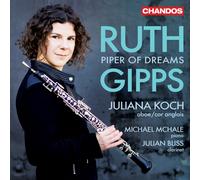 Ruth Gipps: Piper of Dreams
