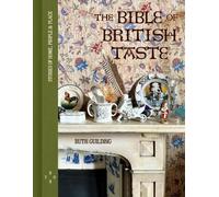 Ruth Guilding The Bible of British Taste (Tapa dura)