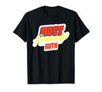 Ruth más increíble - Divertido Nombre de Ruth Diciendo Camiseta gráfica económica, Hombre, Negro, XL