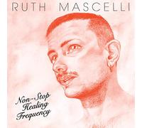 Ruth Mascelli - Non-Stop Healing Frequency [Vinilo]