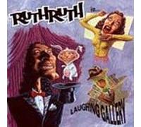 Ruth Ruth - Laughing Gallery