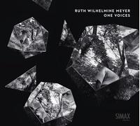 Ruth Wilhelmine Meyer - One Voices