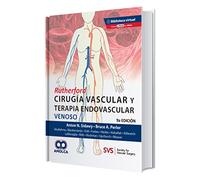 RUTHERFORD CIRUGIA VASCULAR Y TERAPIA ENDOVASCULAR VENOSO