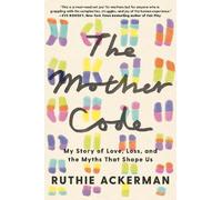 Ruthie Ackerman The Mother Code (Tapa dura) (Importación USA)