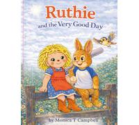 Ruthie and the Very Good Day