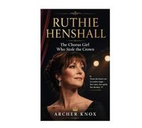 Ruthie Henshall: The Chorus Girl Who Stole The Crown