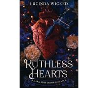 Ruthless Hearts: A Dark Blue Collar Sapphic Romance