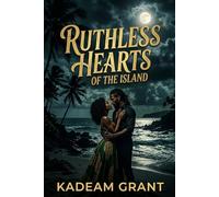 RUTHLESS HEARTS OF THE ISLAND (Romance Novels)