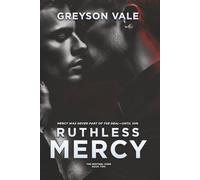 Ruthless Mercy: The Sentinel Code Book Two