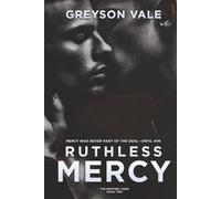 Ruthless Mercy: The Sentinel Code Book Two