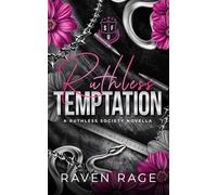 Ruthless Temptation: A Dark Student Teacher Romance (A Ruthless Society Novella)