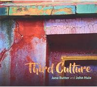 Rutter, Jane / Huie, John - Third Culture