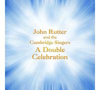 Rutter,John - Double Celebration