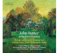 Rutter - John Rutter: In the Poet's Garden