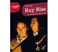 Ruy Blas: Suivi d'une anthologie sur les maîtres et valets
