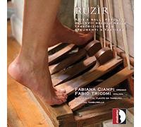 Ruzir : Transcriptions pour clavier d'airs et de danses populaires du 17ème siècle. Ciampi, Tricomi.