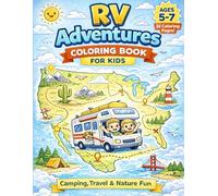 RV Adventures Coloring Book for Kids: Camping, Travel & Nature Fun