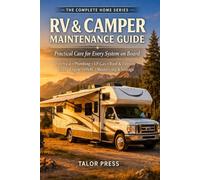 RV & Camper Maintenance Guide: Practical Care for Every System on Board