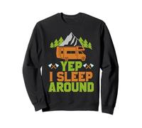 RV Camping Humor Yep I Sleep Around Funny Camper Sudadera
