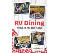 RV Dining: Recipes for the Road
