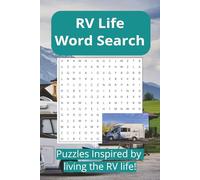 RV Life Word Search Puzzles: Word Search about RV Life, Motorhomes, Camping, Outdoors, and more (6x9 in, 110 pages, 55 puzzles)Great for gifts, vacations, and relaxation!