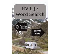RV Life Word Search: Word Searches with Easy to Read Print About RVing, Motorhomes, Outdoors and more | 6x9 inches, 110 pages | 50+ puzzles...Gifts for Vacations, Holidays and Relaxation