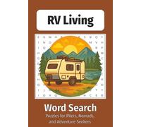 RV Living Word Search Puzzle Book: Word Searches with Easy to Read Print about RV Living, RV LifeStyle, RVer's and More | 6X9 inches, 110 pages | 50+ ... Gift for Vancations, Holidays and Free Times.