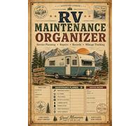 RV Maintenance Organizer: Repair Record Book with Service Logs, Inspection Notes & Maintenance Schedules