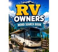 RV Owners Word Search Book: Relaxing Word Finder Puzzles Celebrating RV Travel, Camping and Road Trips (M A Ford Puzzle Collection)