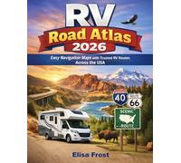 RV Road Atlas 2026: Easy Navigation Maps with Trusted RV Routes Across the USA