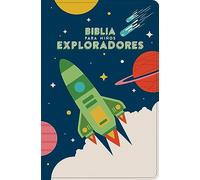 RVR 1960 Biblia Para NiñOs Exploradores, Azul CóSmico SíMil: Rvr 1960 Biblia Para Niños Exploradores, Azul Cósmico Símil Piel