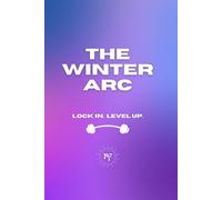 RVSNFIT Winter Arc Journal: 6 Week Fitness & Wellness Tracker (No Visualization Images): Track Your Habits, Elevate Your Mind + Body. 6 Weeks of Intentional Growth for Strong Women.
