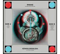 Rwake - Xenoglossalgia: The LastStage Of Awareness [Vinilo]