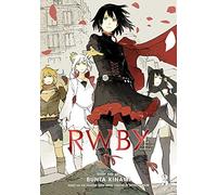 RWBY: The Official Manga, Vol. 3: The Beacon Arc: Volume 3 (RWBY OFFICIAL MANGA GN)