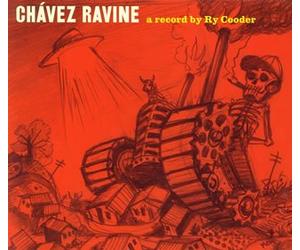 Ry Cooder - Chavez Ravine