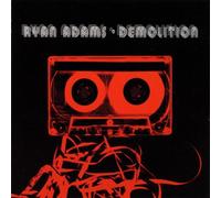 Ryan Adams - Demolition