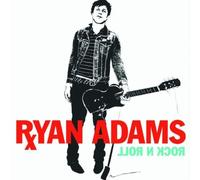 Ryan Adams - ROCK N ROLL