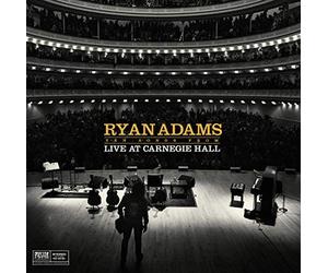Ryan Adams - Ten Songs From Live At Carnegie Hall
