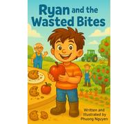 Ryan and the Wasted Bites