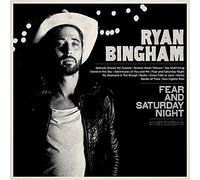 Ryan Bingham - Fear And Saturday Night (LP) [Vinilo]