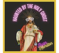 Ryan Hamilton Haunted By the Holy Ghost (CD) Album (Importación USA)