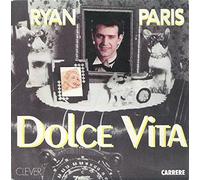 Ryan Paris - Dolce Vita 7 Inch (7" Vinyl 45) French Carrere 1983 [Vinilo]