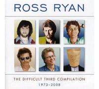 Ryan,Ross - Difficult Third Compilation,The: 1973-2008 (19 Tra