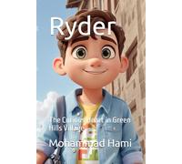 Ryder: The Curious Heart in Green Hills Village