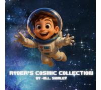 Ryder's Cosmic Collection: Four books. One backyard. Infinite imagination (Kids Corner)